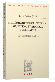 Dan Arbib Descartes Meditations Metaphysiques Commentaire